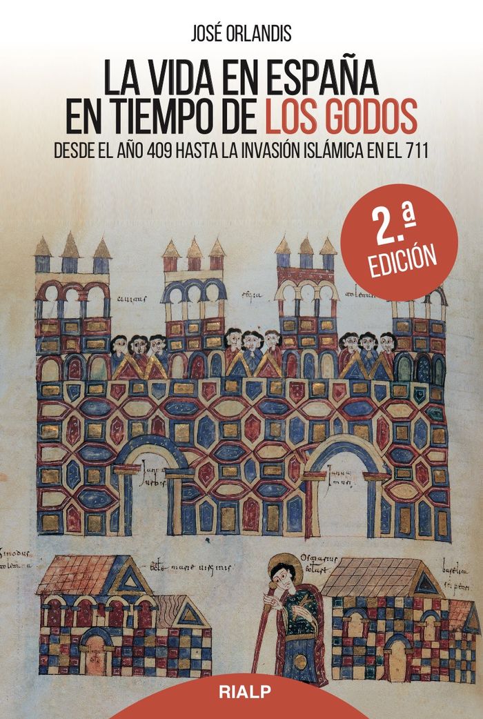 VIDA EN ESPAÑA EN TIEMPO DE LOS GODOS