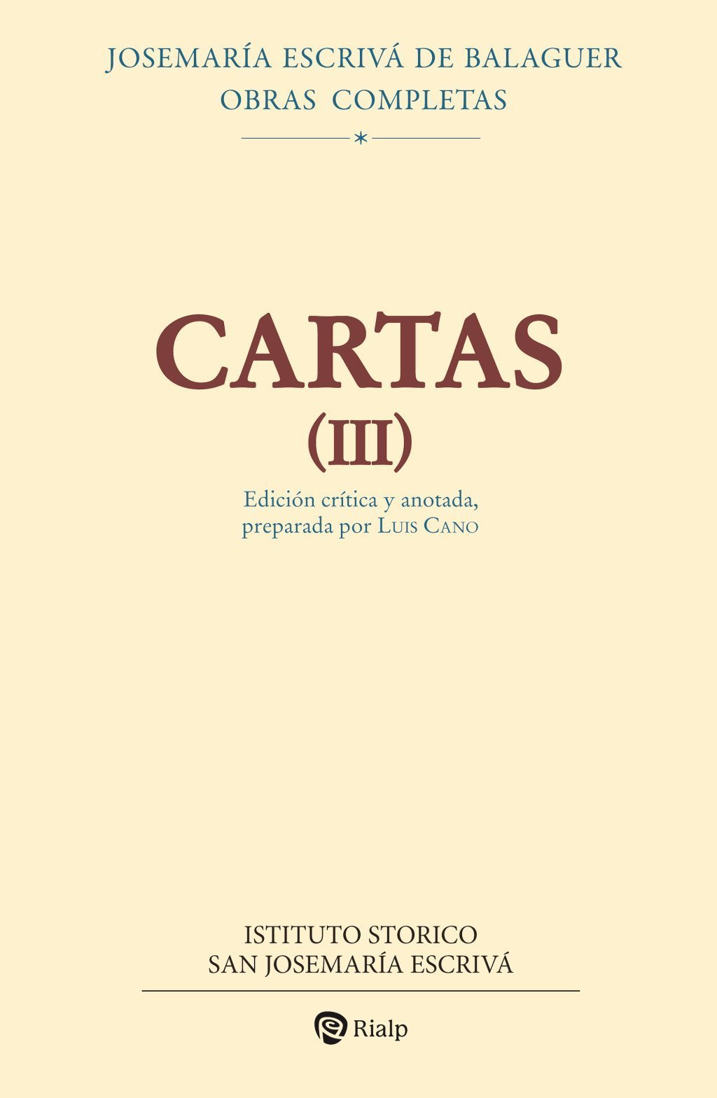 Cartas III (Edición crítico-histórica)