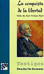 CONQUISTA DE LA LIBERTAD, LA.(DG) FELIPE NERI