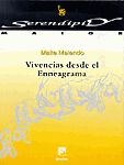 VIVENCIAS DESDE EL ENEAGRAMA Nº 10