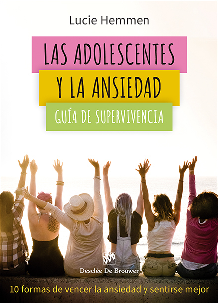 LAS ADOLESCENTES Y LA ANSIEDAD