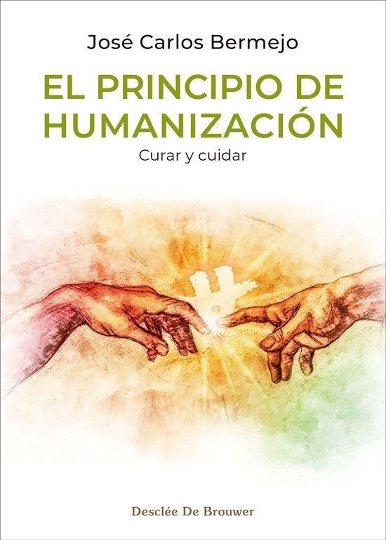 EL PRINCIPIO DE HUMANIZACION