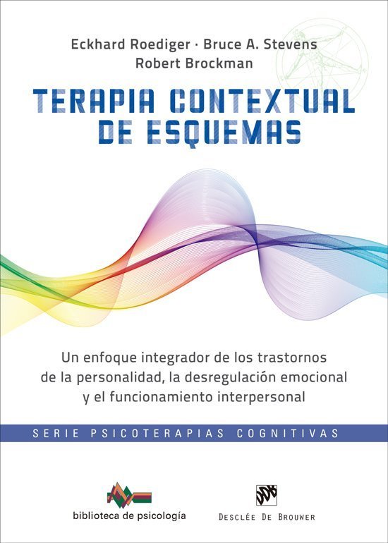 Terapia contextual de esquemas. (305) Un enfoque integrador de los trastornos de la pe