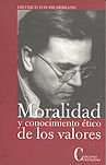 MORALIDAD Y CONOCIMIENTO ETICO DE LOS VALORES