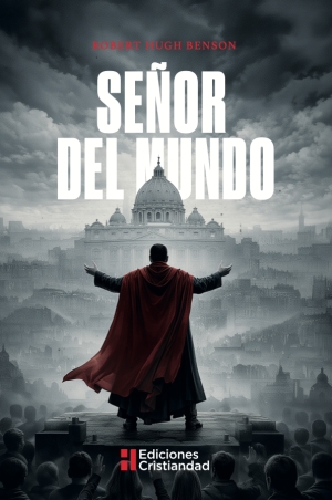 SEÑOR DEL MUNDO (2ª edic.)