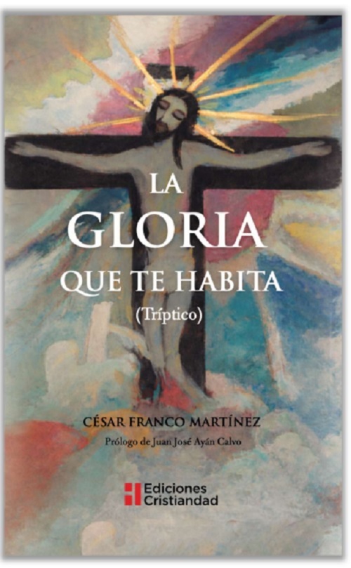 LA GLORIA QUE TE HABITA