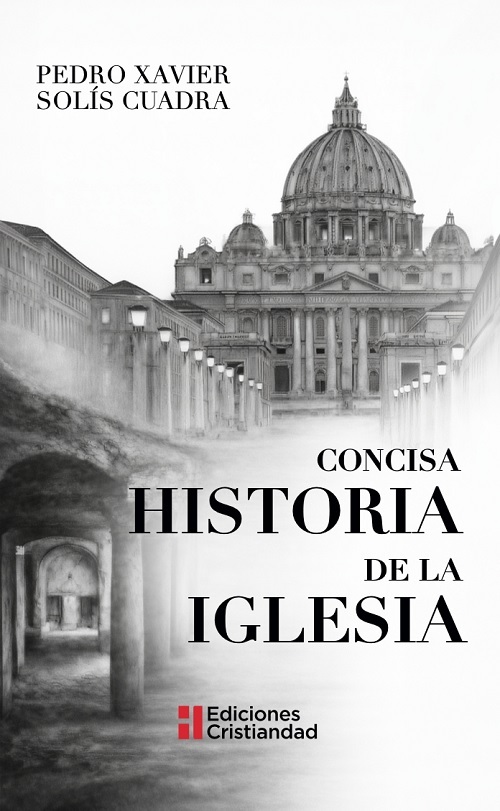 CONCISA HISTORIA DE LA IGLESIA