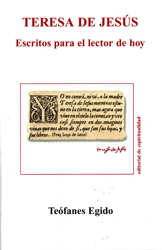 TERESA DE JESUS. ESCRITOS PARA EL LECTOR DE HOY