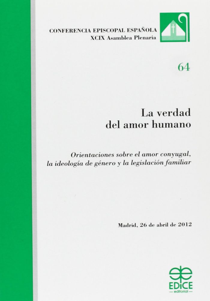 VERDAD DEL AMOR HUMANO, LA