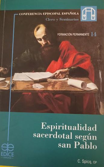 ESPIRITUALIDAD SACERDOTAL SEGUN SAN PABLO