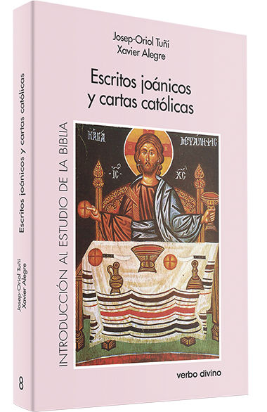 ESCRITOS JOANICOS Y CARTAS CATOLICAS