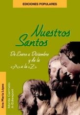 NUESTROS SANTOS. DE LA "A" A LA "Z"