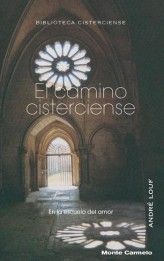 CAMINO CISTERCIENSE, EL