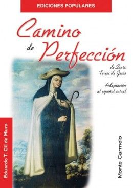 CAMINO DE PERFECCION. (POPULAR)