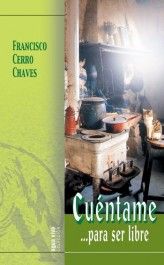 CUENTAME... PARA SER LIBRES