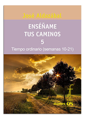 ENSEÑAME TUS CAMINOS. 5. nº 75 T.O. X-XXI