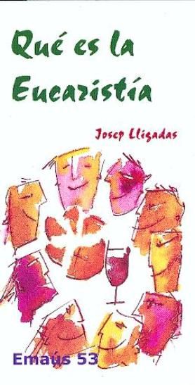 QUE ES LA EUCARISTIA