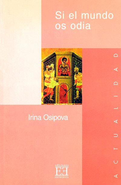 SI EL MUNDO OS ODIA. PERSECUCION RELIGIOSA URSS