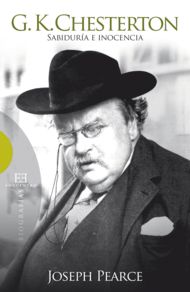 G.K. CHESTERTON. SABIDURIA E INOCENCIA