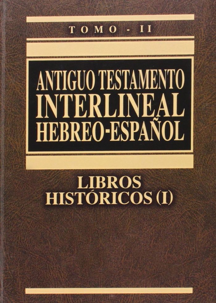 A.T. INTERLINEAL. II. HEBREO ESPAÑOL