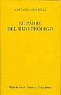 PADRE DEL HIJO PRODIGO, EL