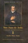 SAN JUAN DE AVILA. I. OBRAS COMPLETAS
