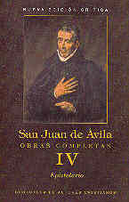 SAN JUAN DE AVILA. IV. OBRAS COMPLETAS. EPISTOLARIO