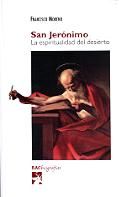 SAN JERONIMO. (NUEVO). ESPIRITUALIDAD DEL DESIERTO