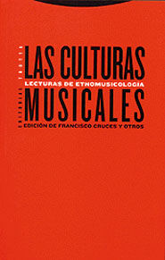 CULTURAS MUSICALES: LECTURAS DE ETNOMUSICOLOGIA
