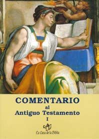 COMENTARIO AL ANTIGUO TESTAMENTO. I (EVD)