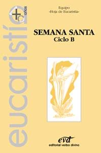 SEMANA SANTA. CICLO B