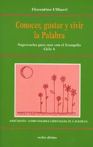 CONOCER GUSTAR (A) VIVIR LA PALABRA