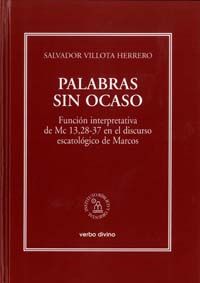 PALABRAS SIN OCASO. FUNCION INTERPRETATIVA DE MC, 28-37