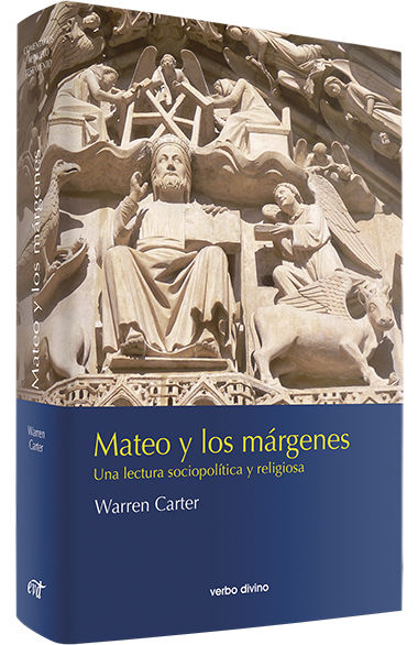 MATEO Y LOS MARGENES. UNA LECTURA SOCIOPOLITICA Y RELIGIOSA