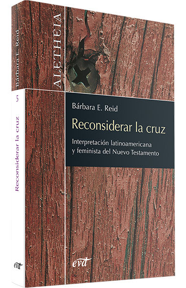 RECONSIDERAR LA CRUZ. INTERPRETACION LATINOAMERICANA Y FEMIN