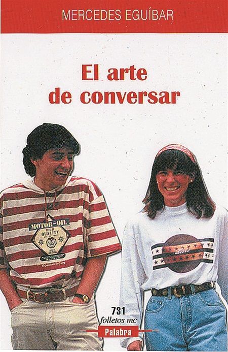 ARTE DE CONVERSAR, EL
