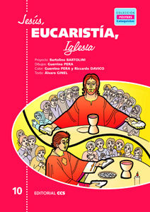 JESUS, EUCARISTIA, IGLESIA