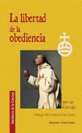 LIBERTAD DE LA OBEDIENCIA, LA