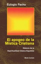 APOGEO DE LA MISTICA CRISTIANA, EL