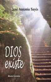 DIOS EXISTE. (MC)