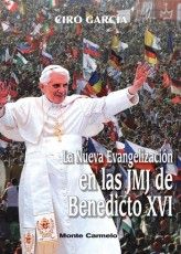 NUEVA EVANGELIZACION JMJ BENEDICTO XVI.