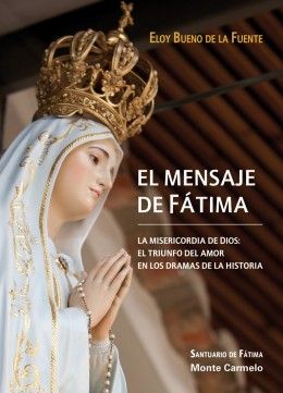 MENSAJE DE FATIMA, EL
