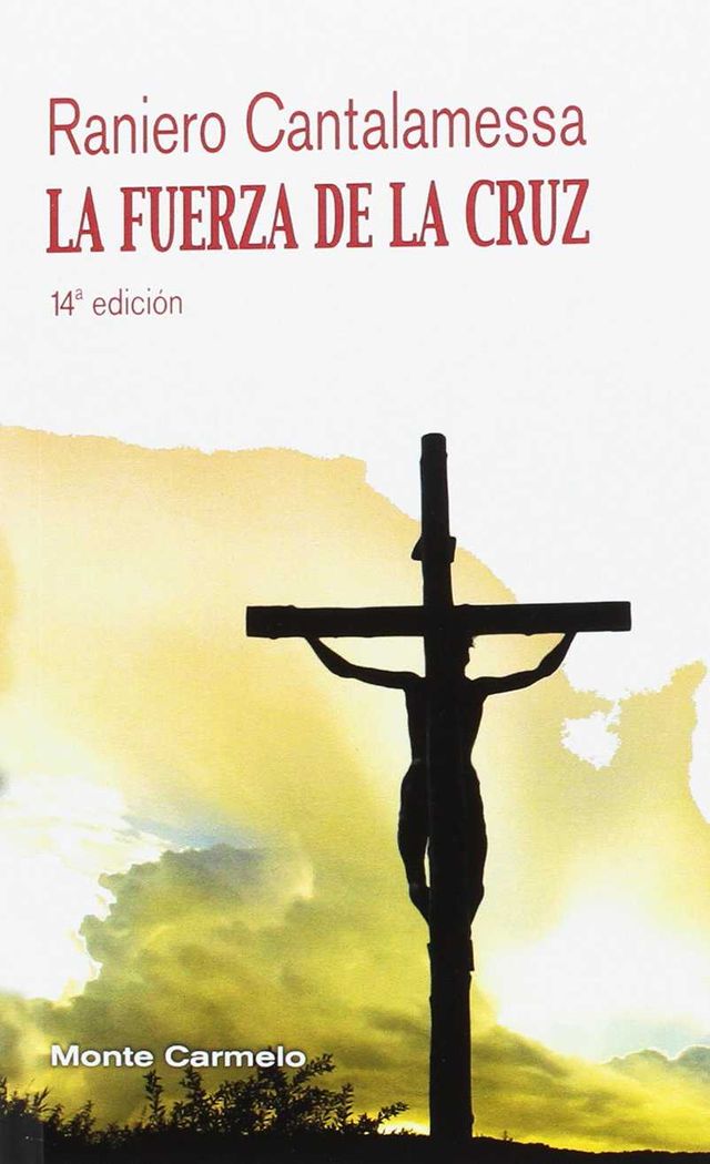 FUERZA DE LA CRUZ, LA (14ª EDICION)