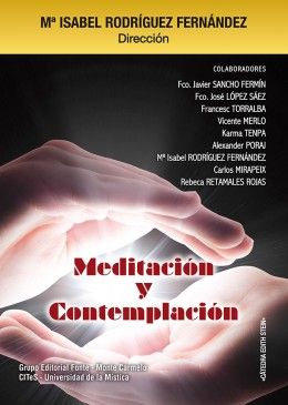 MEDITACION Y CONTEMPLACION