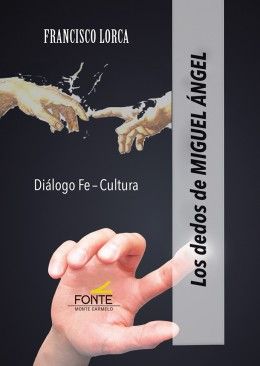 DEDOS DE MIGUEL ANGEL, LOS