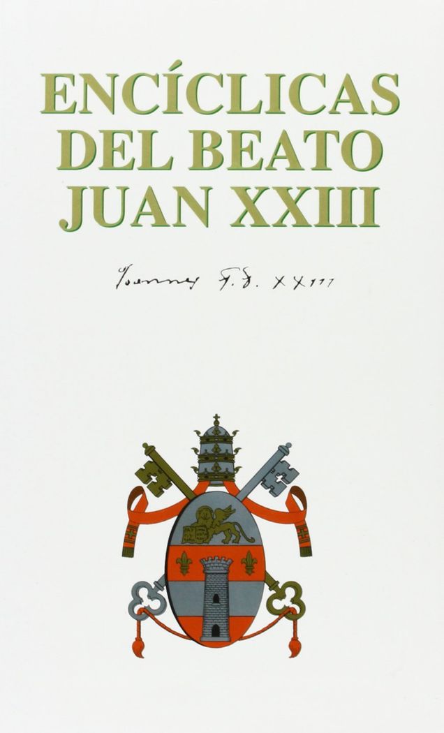 ENCICLICAS DEL BEATO JUAN XXIII