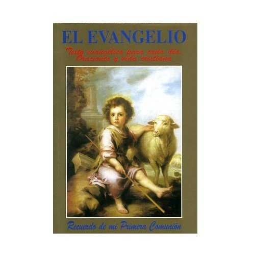 EVANGELIO, EL. PRIMERA COMUNION