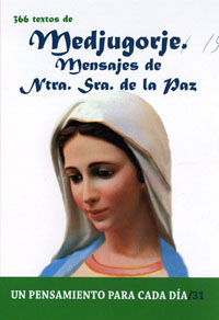 MEDJUGORJE MENSAJES DE NUESTRA SEÑORA. nº31