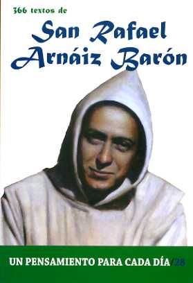 SAN RAFAEL ARNAIZ BARON. 366 TEXTOS nº28