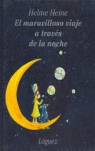 MARAVILLOSO VIAJE A TRAVES DE LA NOCHE, EL